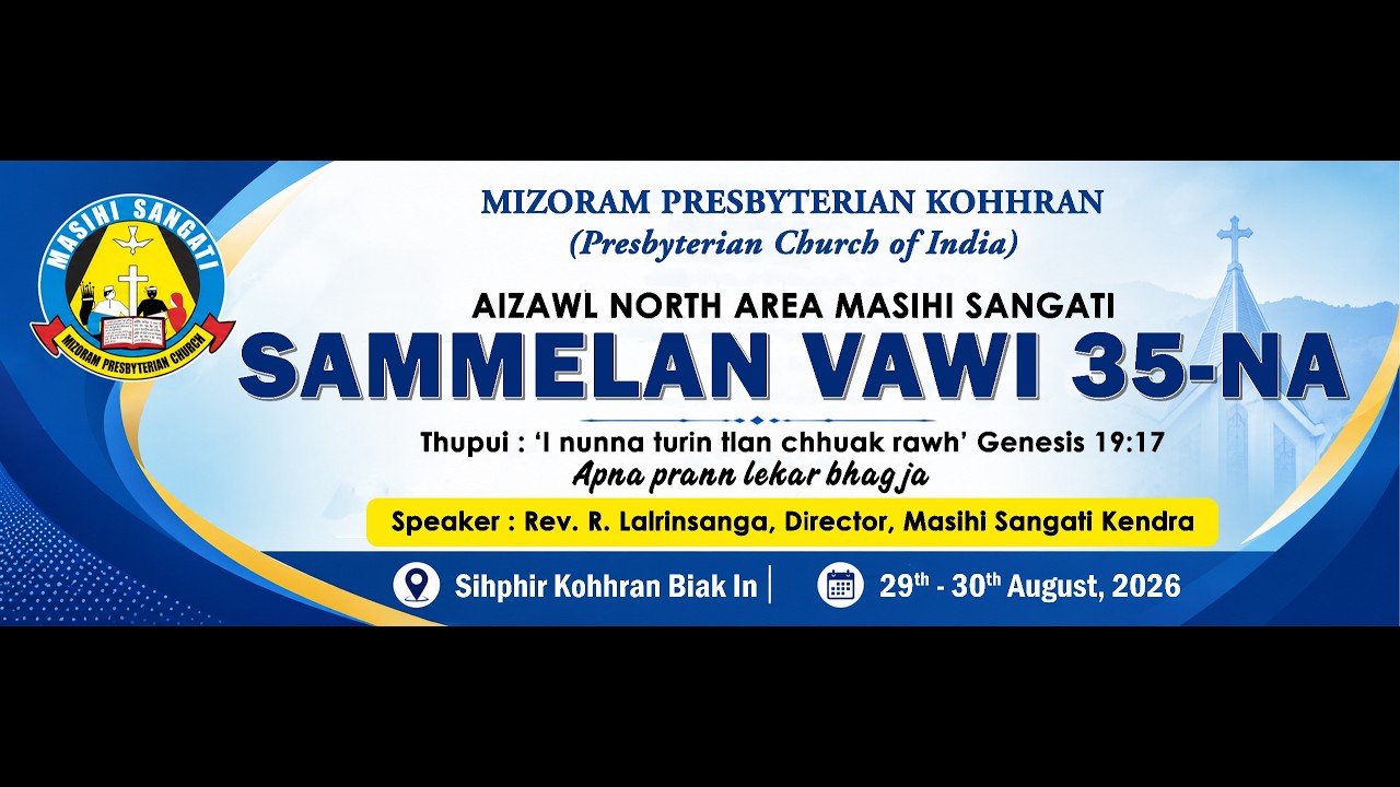 Inrinni Zan Inkhawm | Aizawl North Area Sammelan Vawi 35-na | Sihphir Kohhran