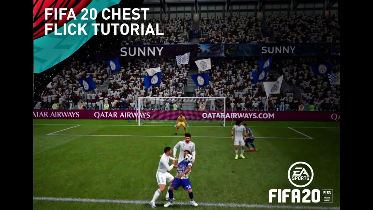 FIFA 20 CHEST FLICK TUTORIAL