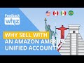 Amazon Global Selling: Why Sell With an Amazon America Unified Account?