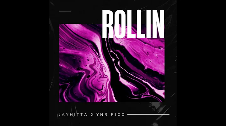 “Rollin” - Jayhitta X YNR Rico