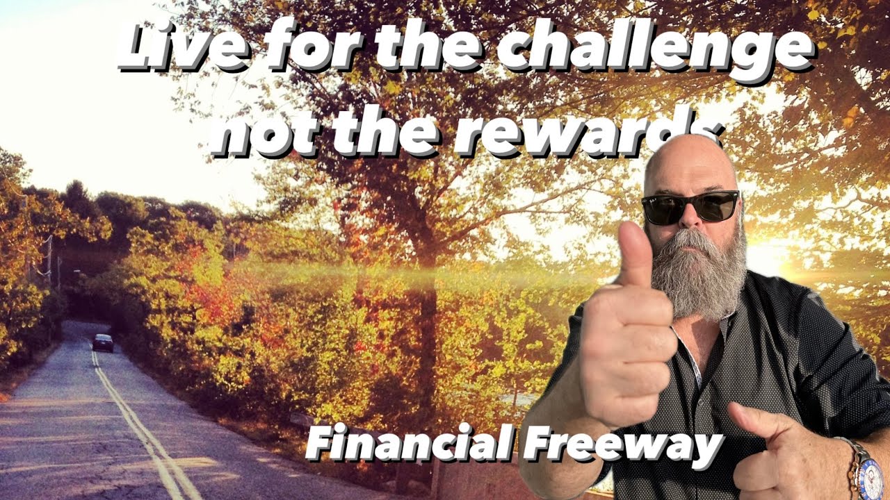 Live for the challenge, not the rewards