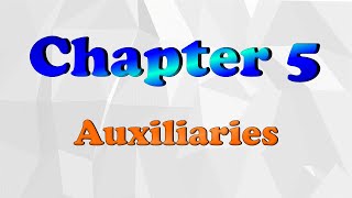 2022 Chapter 5 Auxiliaries in English -