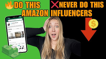 Amazon Influencers BEWARE! Avoid these costly mistakes!