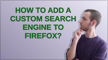 How to add a custom search engine to Firefox?