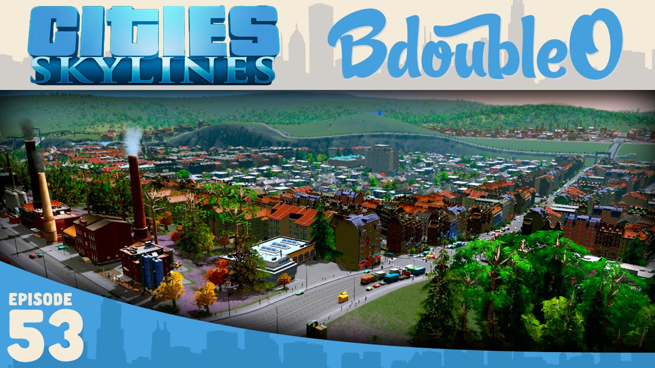 gaming logo Cities Skylines :: COLOSSAL CITY ! Part 53 [Gameplay w/ BdoubleO100]