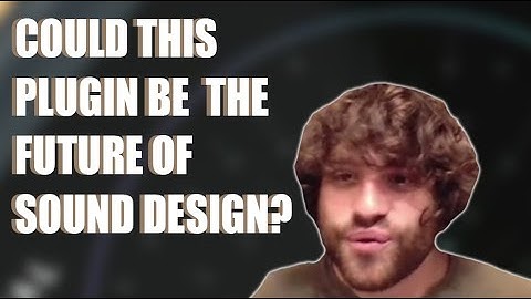 THIS PLUGIN MAKES SOUND DESIGN INSANE!!