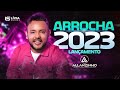 ARROCHA 2023 (ALLANZINHO - SIMPLISMENTE ROMÂNTICO) - LANÇAMENTO SÓ AS MELHORES