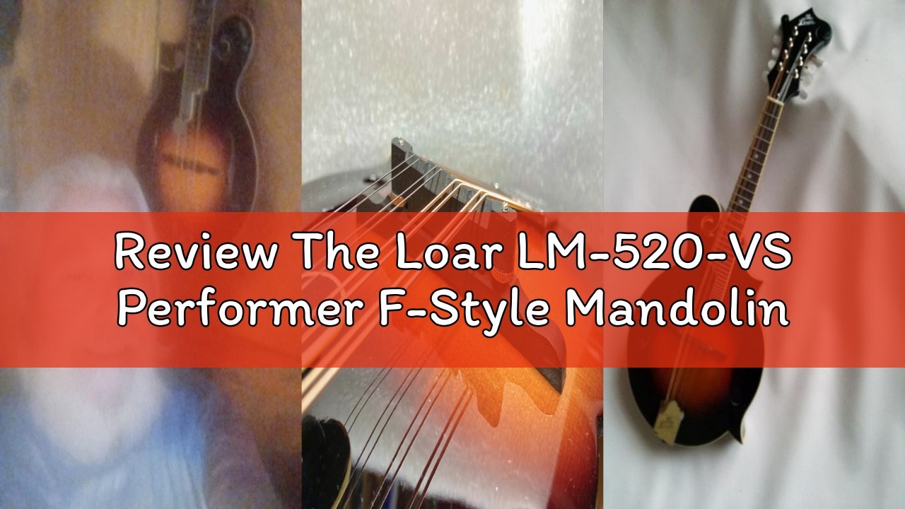 Review The Loar LM-520-VS Performer F-Style Mandolin - YouTube