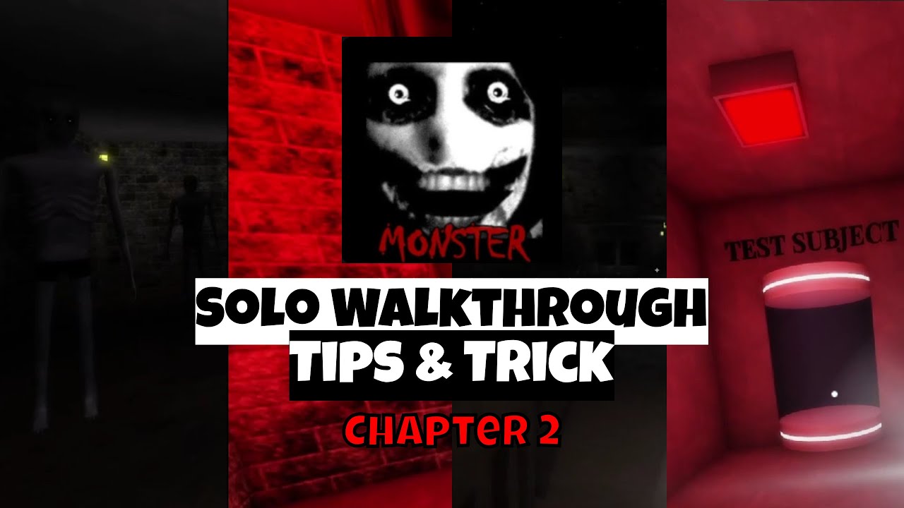 [ROBLOX]Monster Chapter 2 Solo Walkthrough