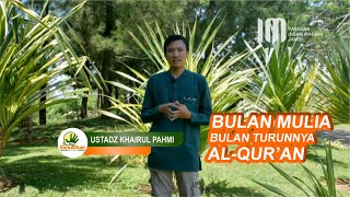 BULAN MULIA BULAN TURUNNYA AL-QUR'AN