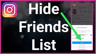How To Hide Instagram Friends List