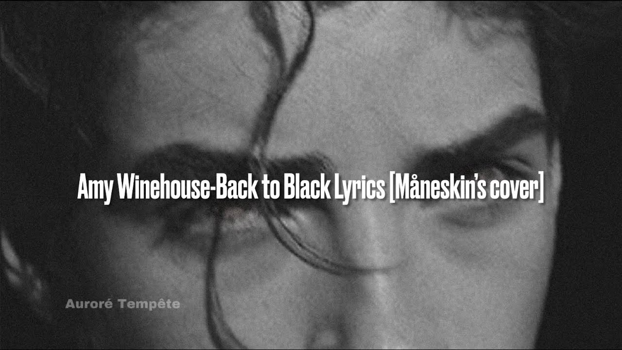 Amy Winehouse – Back to Black Lyrics