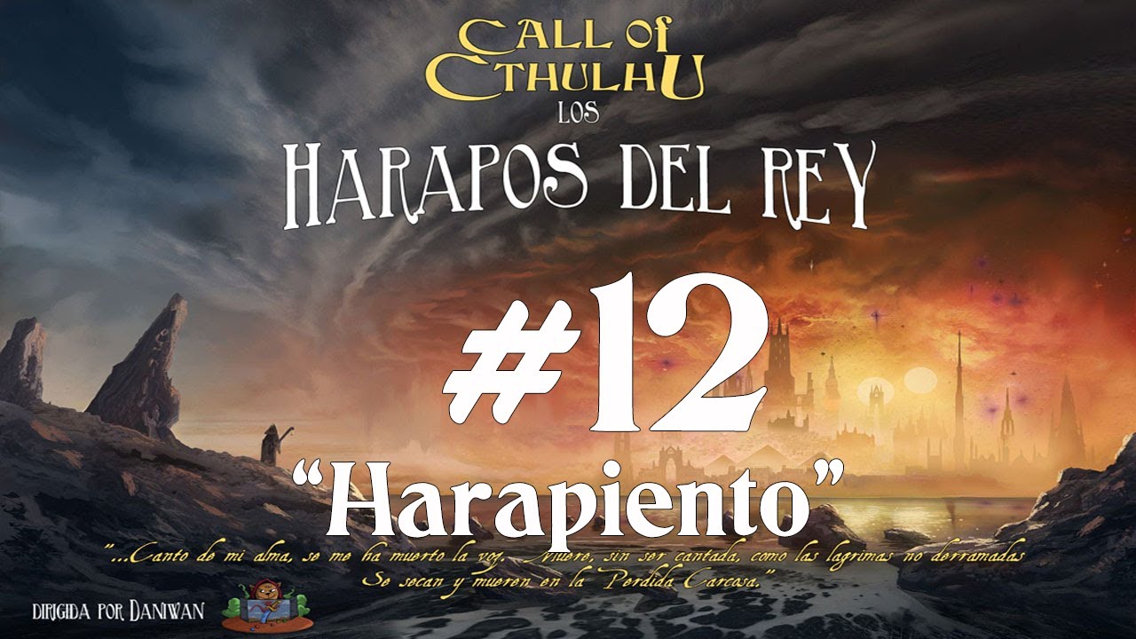 CoC 7: Los Harapos del Rey [S12] Harapiento - YouTube