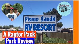 Our Favorite Camping And RVing Destination is Pismo Sands RV Park