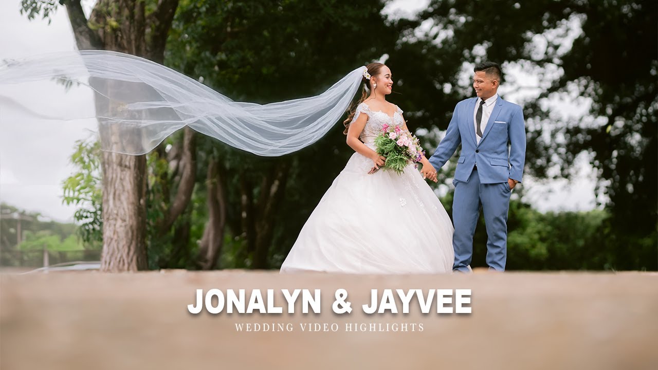 Jayvee Rhoda JONALYN AND JAYVEE | WEDDING VIDEO HIGHLIGHTS - YouTube