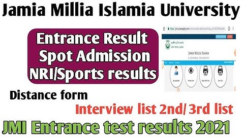 Jamia spot Admission process 2021 jamia entrance test result 2021 Jamia interview list NRI Sport