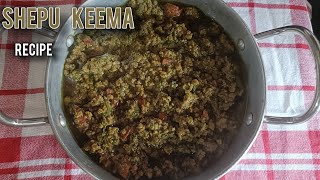 Shepu Keema Recipe Healthy Dill Leaves Keema Curry Easy Keema Masala