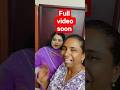Full video soon#sister#sisters#sisterhood#fun#family#familytime#familyvlog#viral#shorts#short#tamil