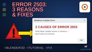 Blender Install Error 2503 Here's the FULL Fix (Windows 10/11)