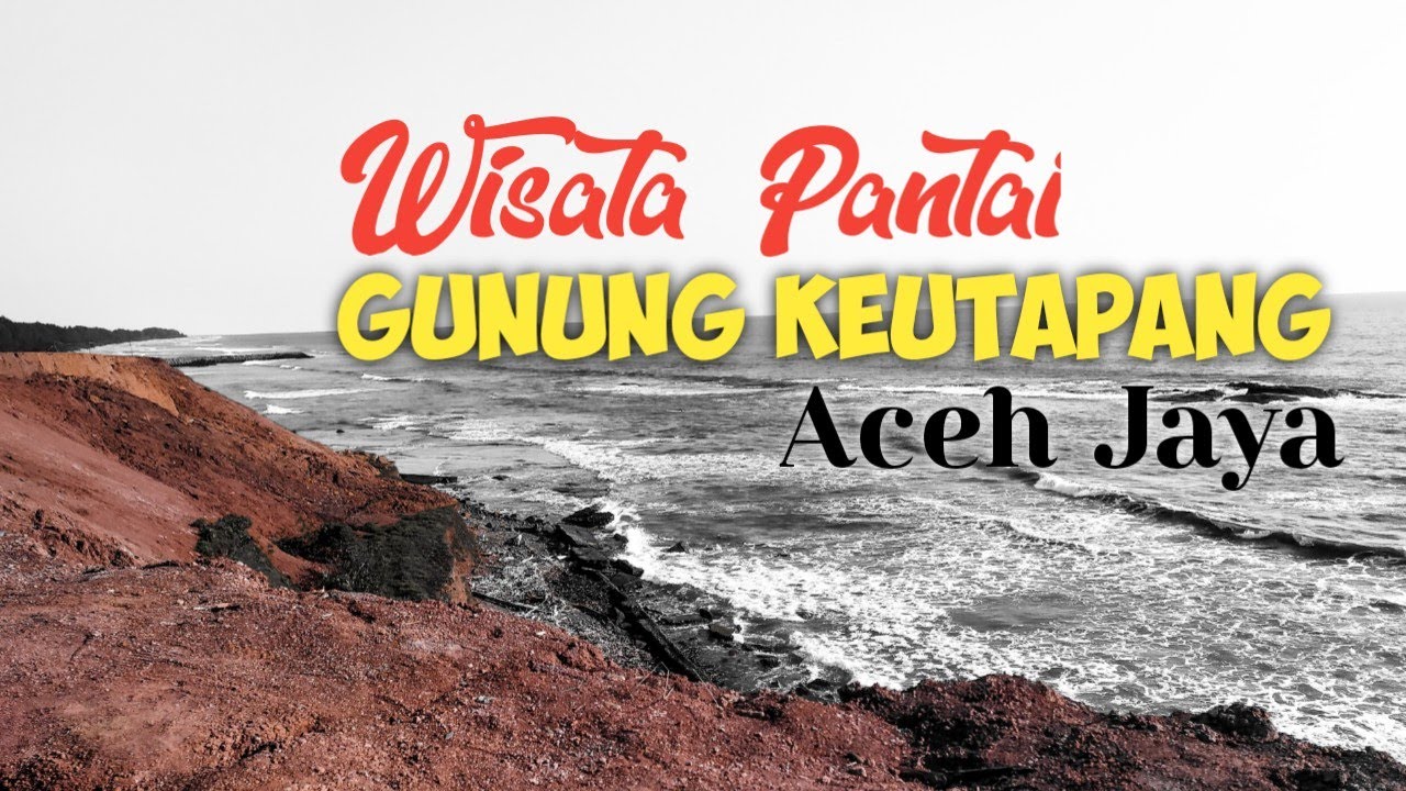 Wisata pantai gunung keutapang || Aceh Jaya 