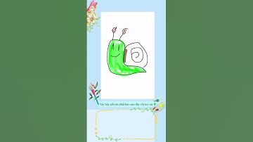 Học vẽ con ốc sên#shorts #funny