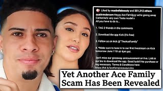 Ace Family Caught In Yet Another Scam
