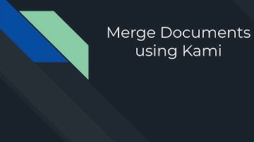 Merge Documents Using Kami