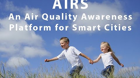 AIRS - An Air Quality Awareness Platform for Smart Cities