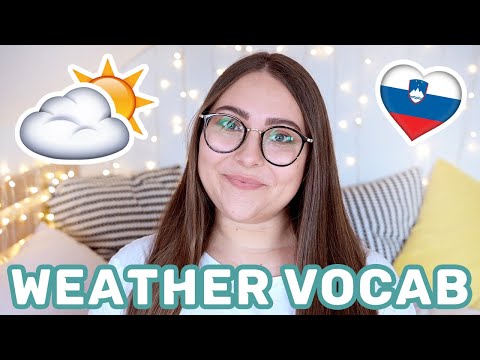 Slovene Weather Vocabulary | Learn Slovene with Sandra
