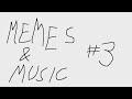 Panda Eyes - MEMES &amp; MUSIC #3