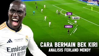 Tips Bermain Sebagai Bek Kiri | Analisis Ferland Mendy