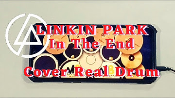 Linkin Park - In The End | Real Drum Cover (Official Video)