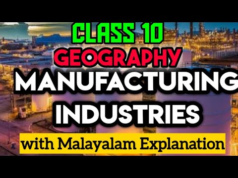 Ncert Class 10 Geography Chapter 6 Manufacturing Industries class10 ...