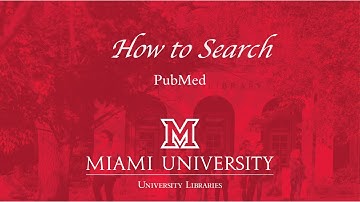 How to Search: PubMed