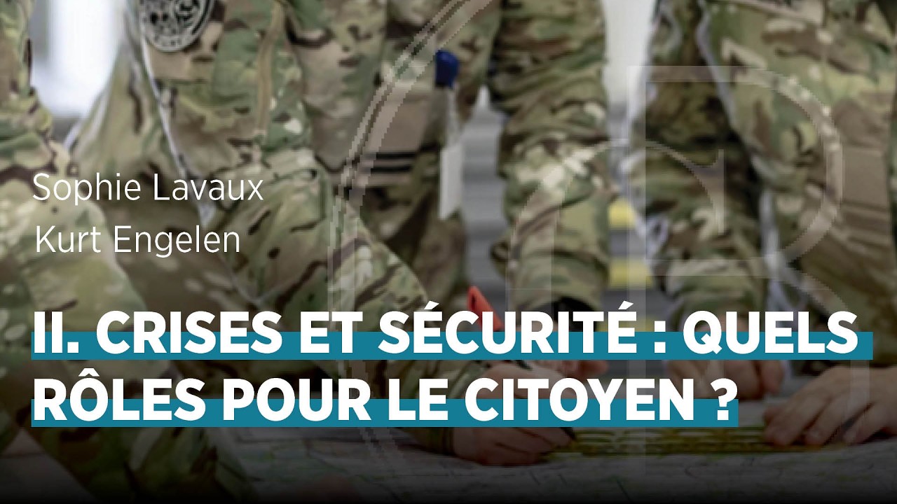 Crises et sécurité : quels rôles pour le citoyen ?