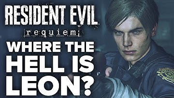Resident Evil Requiem’s Biggest Secret: Where The Hell Is Leon S. Kennedy?