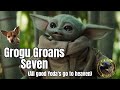 Grogu Groans Seven (All Good Yodas Go To Heaven!) (Fun With Watches)