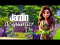 🌱 CRÉATION DU JARDIN DU QUARTIER | NEWCREST | LIEU DE RENCONTRE & DE NATURE | LES SIMS 4 🌻✨