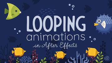 Looping Animated Scenes in Adobe After Effects