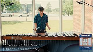 A Scene in the Movie - Window, a Collection of 21 Etudes for Solo Marimba