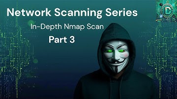 Network Scanning Series-Ethical Hacking | Part 3 | In-Depth Nmap Scan | In hindi |