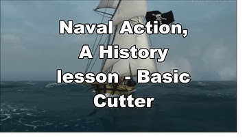 Naval Action, A History Lesson - Basic Cutter