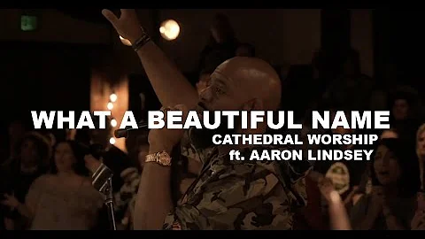 What A Beautiful Name - ft. Aaron Lindsey - Live i...