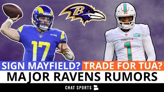 HUGE Ravens Rumors From The Athletic On Signing Baker Mayfield & Trading For Tua Tagovailoa