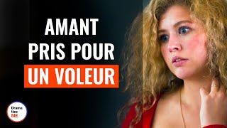 Amant pris pour un voleur | @DramatizeMeFrance