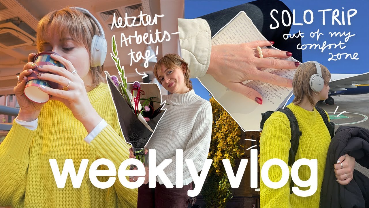 letzter arbeitstag im alten job, solo-trip nach england & zurück im alltag 💭 weekly vlog