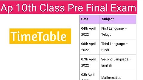 Ap 10th Class Pre-Final Exam Timetable  2022 || Ap SSC Pre-Final Exam schedule Dates || Ap10th Class