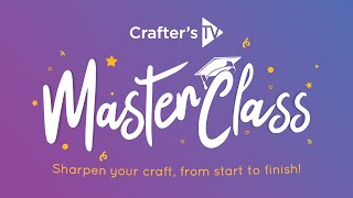 Master Class: NEW Craft Club (03 June 2024)