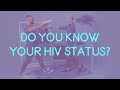HIV Self-Testing: Do You Know Your HIV Status (19 seconds)