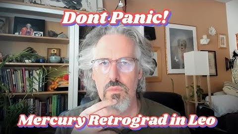 Mercury Retrograde in Leo Is Calling You Back to Your True Self